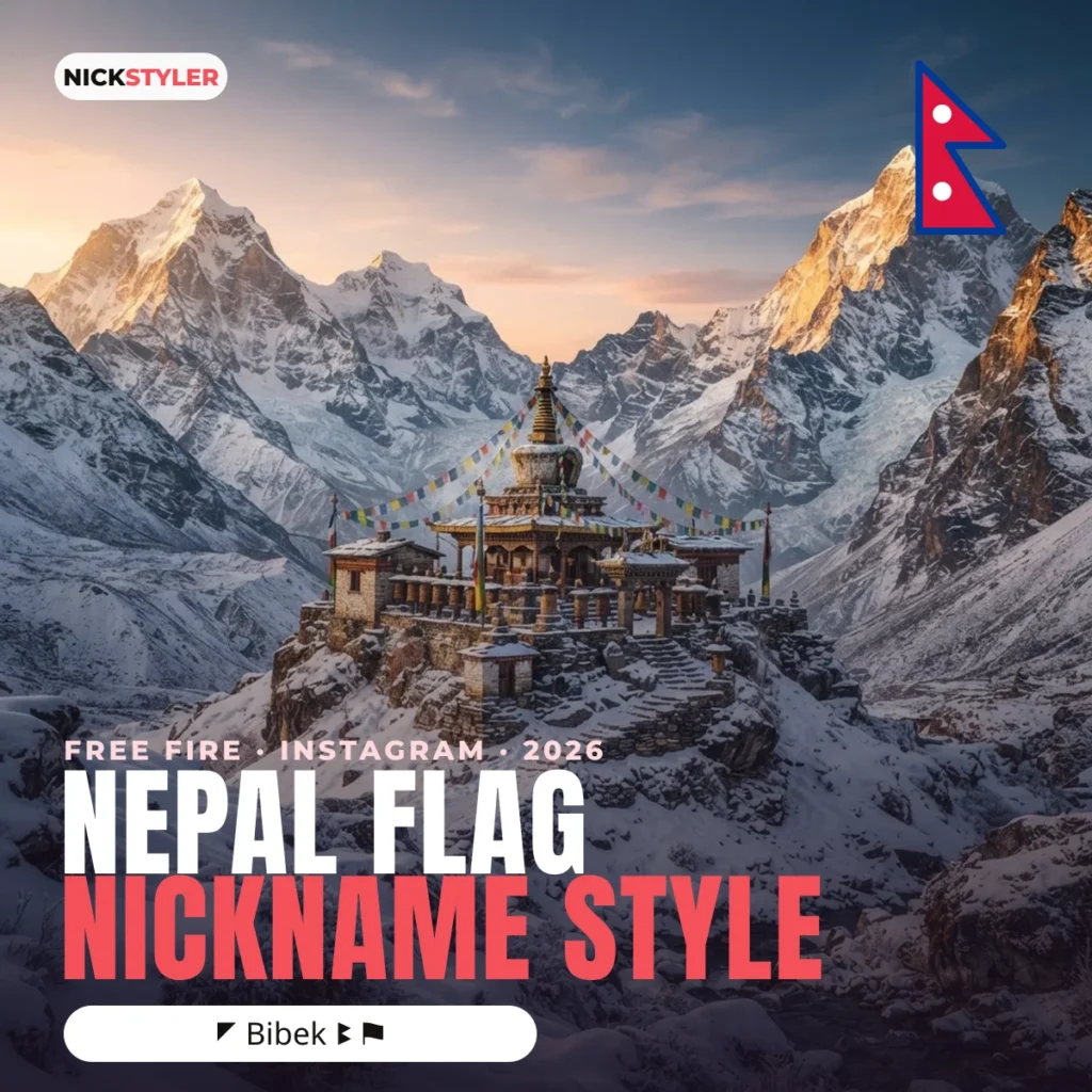 Nepal flag nickname style: Free Fire names with the Nepal flag on a Himalayan background
